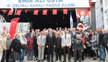 GÜZELYALI KAPALI PAZAR YERİ’NE EMİR ALİ USTA’NIN ADI VERİLDİ