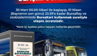Bursa’da bayram boyunca ulaşım ücretsiz