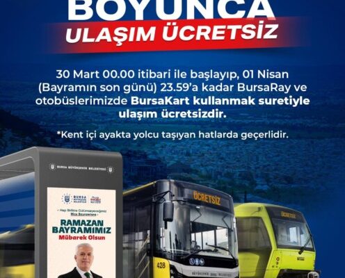 Bursa’da bayram boyunca ulaşım ücretsiz