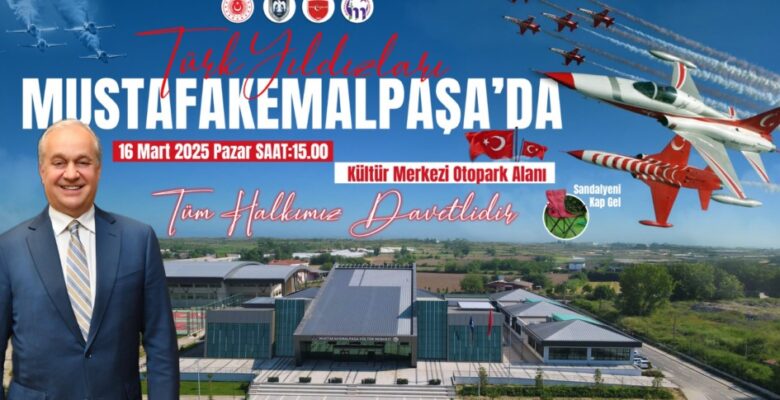 TÜRK YILDIZLARI MUSTAFAKEMALPAŞA SEMALARINDA GÖSTERİ UÇUŞU GERÇEKLEŞTİRECEK