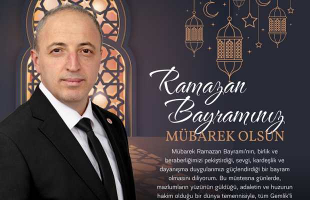 SP Gemlik İlçe Başkanı Cihangir Dinç’ten Ramazan Bayramı Mesajı