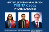 BUÜ’lü akademisyenlerden TÜBİTAK 3005 proje başarısı
