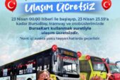 23 Nisan’da toplu ulaşım ücretsiz
