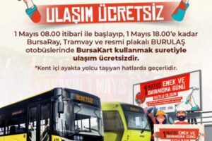 1 Mayıs’ta ulaşım ücretsiz