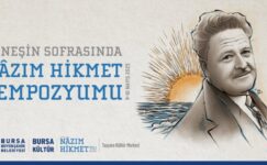 Büyükşehir’den ‘Güneşin Sofrasında Nâzım Hikmet Sempozyumu’