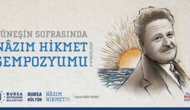 Büyükşehir’den ‘Güneşin Sofrasında Nâzım Hikmet Sempozyumu’