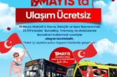 Bursa’da 19 Mayıs’ta ulaşım ücretsiz