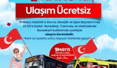 Bursa’da 19 Mayıs’ta ulaşım ücretsiz