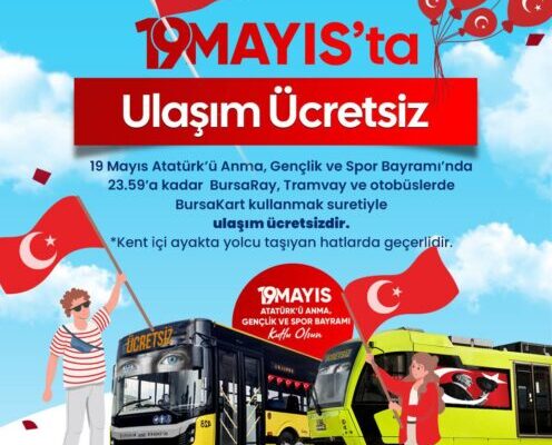 Bursa’da 19 Mayıs’ta ulaşım ücretsiz