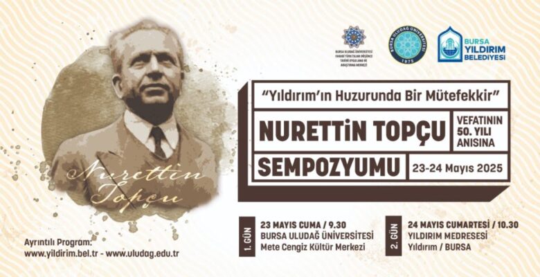 Nurettin Topçu’ya vefa