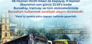 Bursa’da Kurban Bayramı boyunca ulaşım ücretsiz