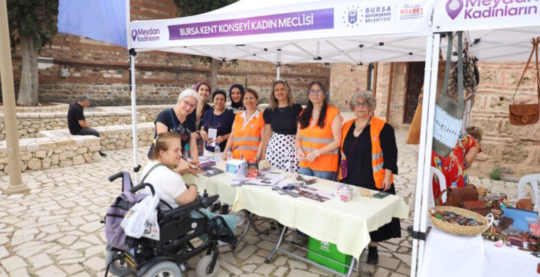 Bursa’da ‘Meydan Kadınların’
