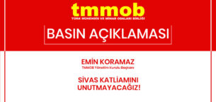 TMMOB BURSA ; “SİVAS KATLİAMINI UNUTMAYACAĞIZ!”