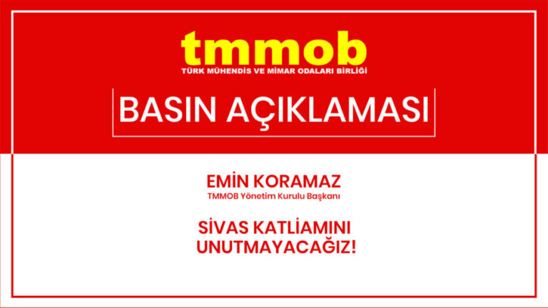 TMMOB BURSA ; “SİVAS KATLİAMINI UNUTMAYACAĞIZ!”