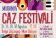 MUDANYA CAZ FESTİVALİ BAŞLIYOR