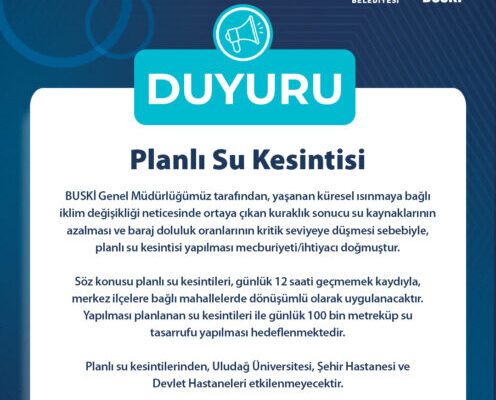 BURSA’DA PLANLI SU KESİNTİLERİ