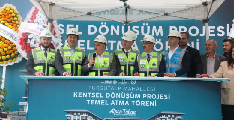 İNEGÖL TURGUTALP KENTSEL DÖNÜŞÜMÜN TEMELİ ATILDI