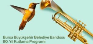 4. Yeşil Bursa Uluslararası Bandolar Festivali Mustafakemalpaşa’da