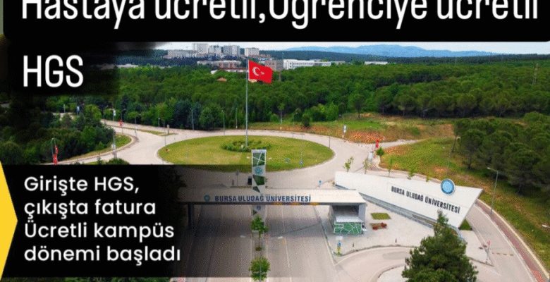İSMAİL KAYA; “ULUDAĞ ÜNİVERSİTESİ HALKA AİTTİR, ÜCRETLİ GİRİŞ KABUL EDİLEMEZ”