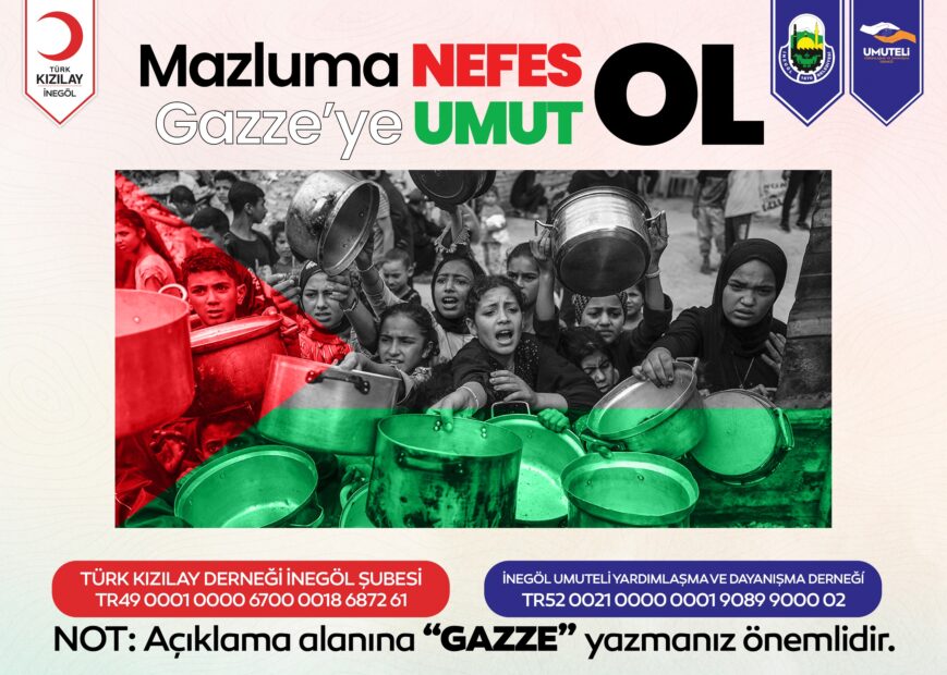 İNEGÖL BELEDİYESİ’NDEN GAZZE İÇİN YARDIM KAMPANYASI