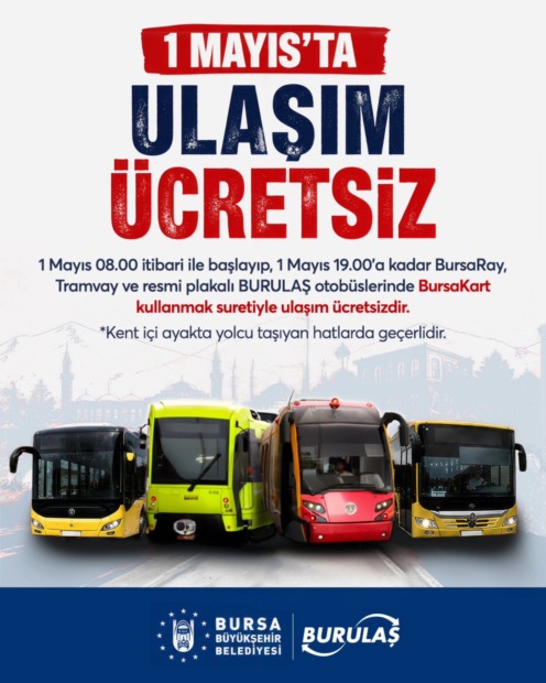 1 MAYIS’TA ULAŞIM ÜCRETSİZ
