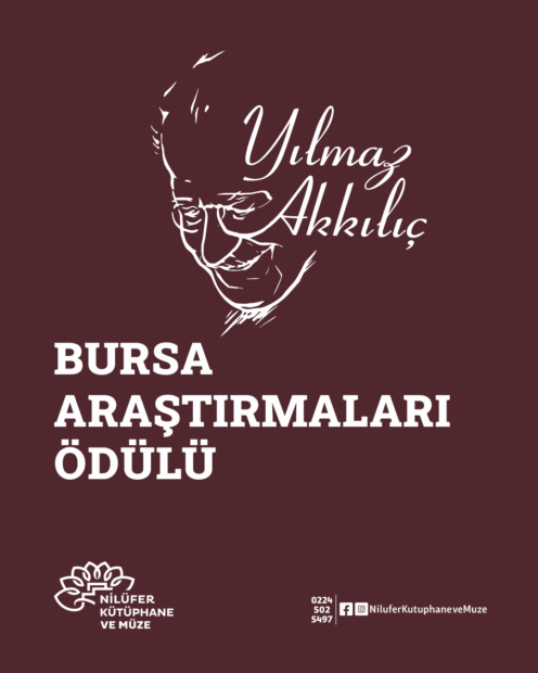 Yılmaz Akkılıç Bursa Araştırmaları Ödülleri’nin yeni sahipleri belli oldu