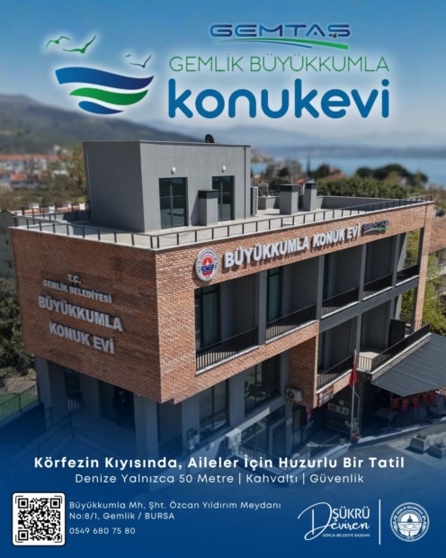 Gemlik Büyükkumla Konukevi Misafirlerini Bekliyor