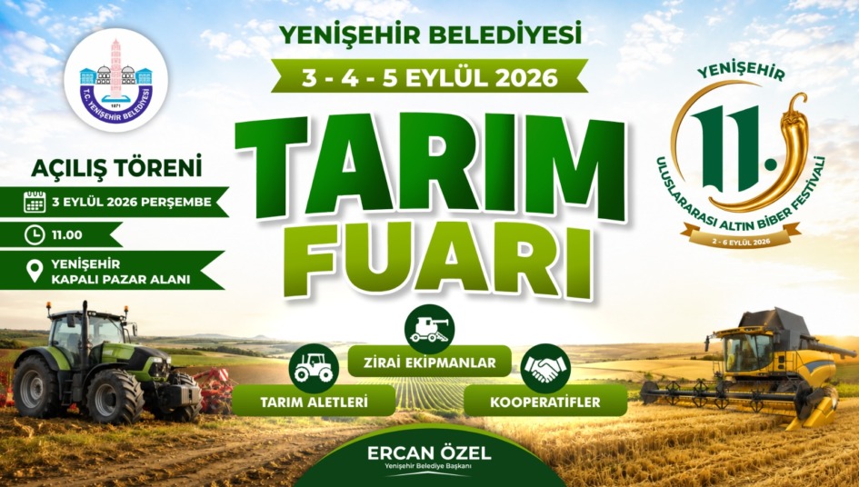 YENİŞEHİR’DE TARIM FUARI İÇİN BAŞVURULAR BAŞLADI